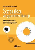 Sztuka argumentacji Sztuka argumentacji