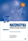 Matematyka Próbne arkusze maturalne Zestaw 1 Poziom rozszerzony Matematyka Próbne arkusze maturalne Zestaw 1 Poziom rozszerzony