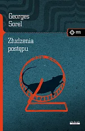 Złudzenia postępuGeorges Sorel