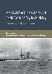 Na morzach i oceanach pod wojenną,Roman Kochnowski