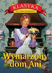 Wymarzony dom AniMaud Montgomery Lucy
