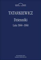 Dzienniki. Tom II: Lata 1960-1968 Dzienniki. Tom II: Lata 1960-1968