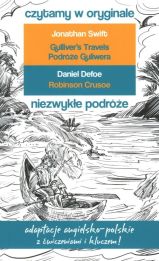 Czytamy w oryginale Niezwykłe podróże Podróże Guliwera Robinson Crusoe Czytamy w oryginale Niezwykłe podróże Podróże Guliwera Robinson Crusoe