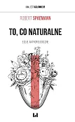 To, co naturalne To, co naturalne