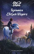 Star Stable Tajemnica Złotych Wzgórz Star Stable Tajemnica Złotych Wzgórz