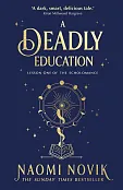A Deadly Education A Deadly Education