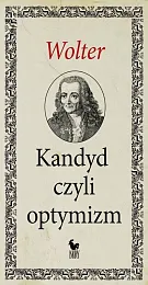 Kandyd, czyli optymizmWolter  Kandyd, czyli optymizmWolter