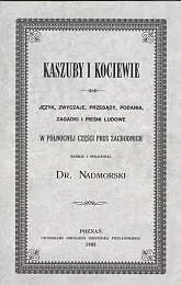 Kaszuby i KociewieJózef Łęgowski