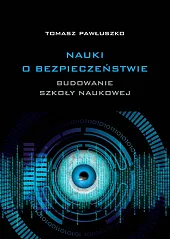 Nauki o bezpieczeństwieTomasz Pawłuszko