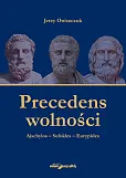 Precedens wolności.