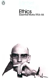 EthicsMichel Foucault