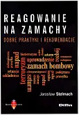 Reagowanie na zamachy Reagowanie na zamachy