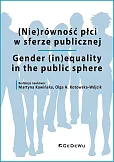 (Nie)równość płci w sferze publicznej (Nie)równość płci w sferze publicznej