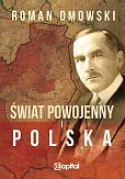Świat powojenny i Polska Świat powojenny i Polska