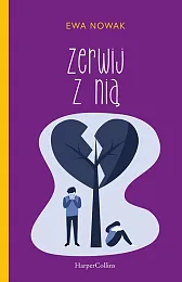 Zerwij z niąEwa Nowak Zerwij z niąEwa Nowak