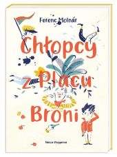 Chłopcy z Placu Broni Chłopcy z Placu Broni