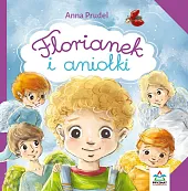 Florianek i aniołkiAnna Prudel