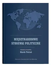 Międzynarodowe stosunki polityczneMarek Pietraś