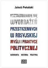 Kształtowanie się wyobrażeń przestrzennych w rosyjskiej,Jakub Potulski