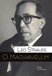 O MachiavellimLeo Strauss O MachiavellimLeo Strauss