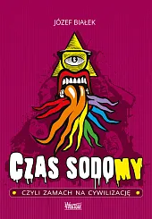 Czas sodomyJózef Białek
