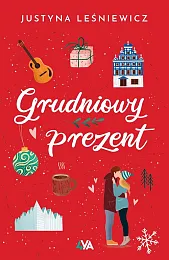 Grudniowy prezentJustyna Leśniewicz