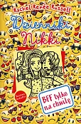 Dzienniki Nikki BFF tylko na chwilę Dzienniki Nikki BFF tylko na chwilę
