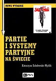 Partie i systemy partyjne na świecie Partie i systemy partyjne na świecie