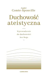 Duchowość ateistycznaAndré Comte-Sponville