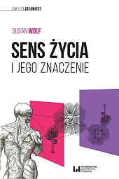 Sens życia i jego znaczenieSusan Wolf