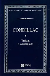 Traktat o wrażeniachBonnot Condillac de Etienne