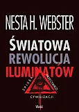 Światowa rewolucja iluminatów Światowa rewolucja iluminatów