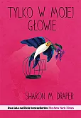 Tylko w mojej głowie Tylko w mojej głowie