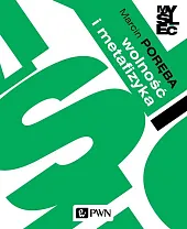 Wolność i metafizyka. Wolność i metafizyka.