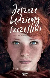 Jeszcze będziemy szczęśliwiEnrico Galiano