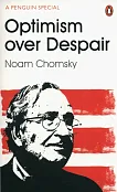 Optimism Over Despair Optimism Over Despair