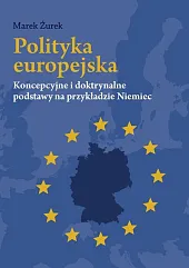Polityka europejskaMarek Żurek