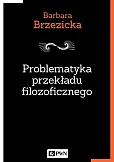 Problematyka przekładu filozoficznego