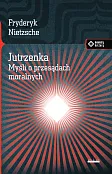 Jutrzenka Myśli o przesądach moralnych. Jutrzenka Myśli o przesądach moralnych.