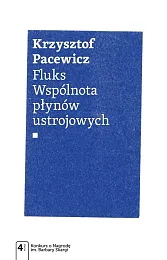 Fluks Wspólnota płynów ustrojowychKrzysztof Pacewicz