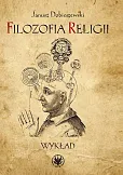 Filozofia religii Wykład Filozofia religii Wykład