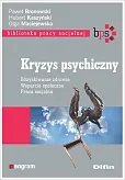 Kryzys psychiczny Kryzys psychiczny