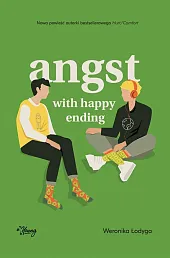 Angst with happy endingWeronika Łodyga