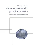 Świadek przekonań podmiot sumienia Świadek przekonań podmiot sumienia
