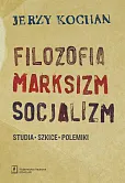 Filozofia, marksizm, socjalizm Filozofia, marksizm, socjalizm