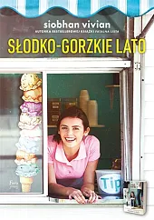 Słodko-gorzkie latoSiobhan Vivian