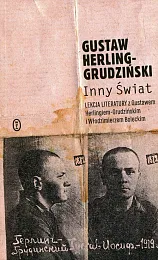 Inny światGustaw Herling-Grudziński