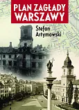 Plan zagłady Warszawy Plan zagłady Warszawy