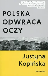 Polska odwraca oczyJustyna Kopińska Polska odwraca oczyJustyna Kopińska