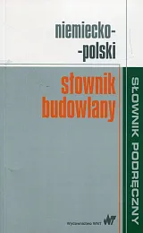 Słownik budowlany niemiecko-polskiMałgorzata Sokołowska